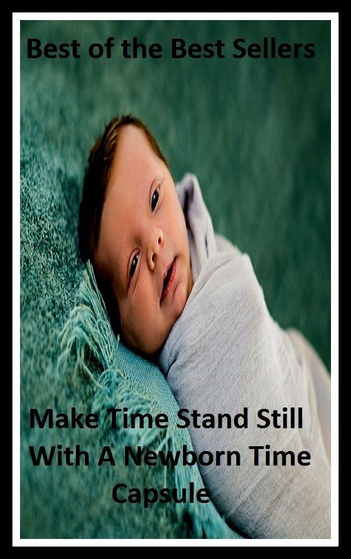 Best of the Best Sellers Make Time Stand Still With A Newborn Time Capsule (make the most of (something), make the rounds, make the welkin ring, make this love right, make time, make to, make tracks, make tracks )