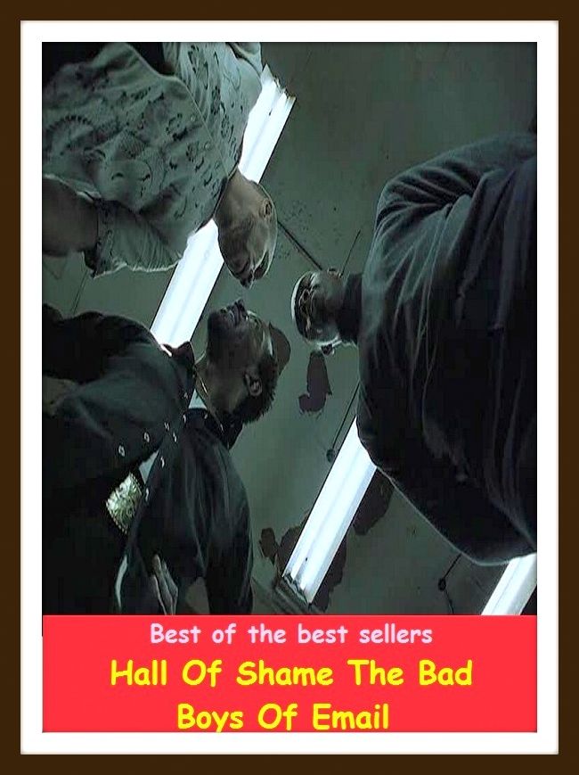 Best of the Best Sellers Hall Of Shame The Bad Boys Of Email (hall of fame, hall of justice, hall of mirrors, hall of residence, hall of shame, hall pass, hall porter, hall tree, hall's experiment, hall's honeysuckle)