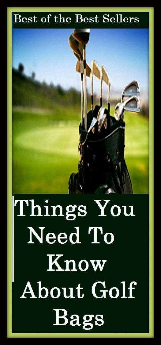 Best of the best sellers Things You Need To Know About Golf Bags (eighteen holes, medal play, nine holes, athletics, fun, game, pastime, action, amusement, ball, disport)