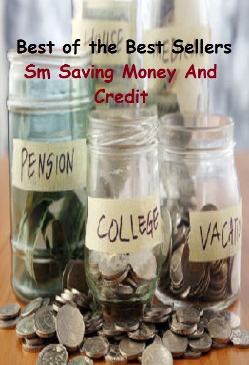 Best of the best sellers Sm Saving Money And Credit ( budgeting, allocate, calculate, apportion, compute, cost, estimate, predict, ration, allotment, allowance, donation, giving, funding, grant, marketing, saving, banking )