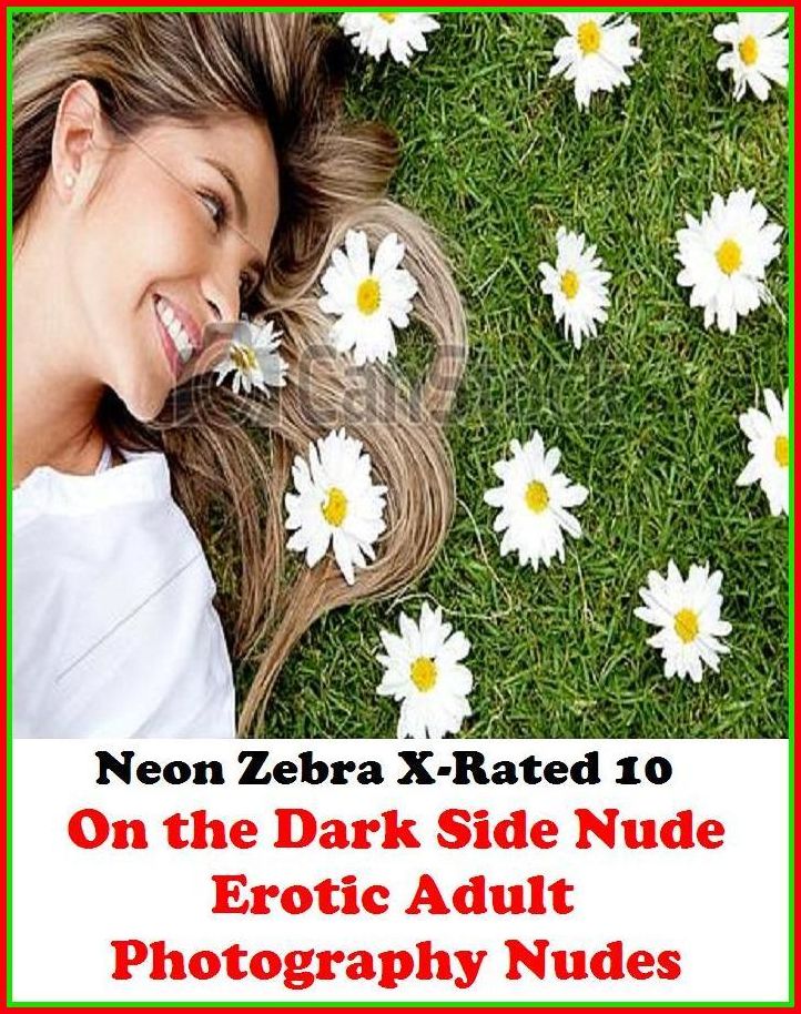 Gay: Neon Zebra X-Rated 10! On the Dark Side Nude Erotic Adult Photography Nudes ( Erotic Photography, Erotic Stories, Nude Photos, Naked , Adult Nudes, Breast, Domination, Bare Ass, Lesbian, She-male )