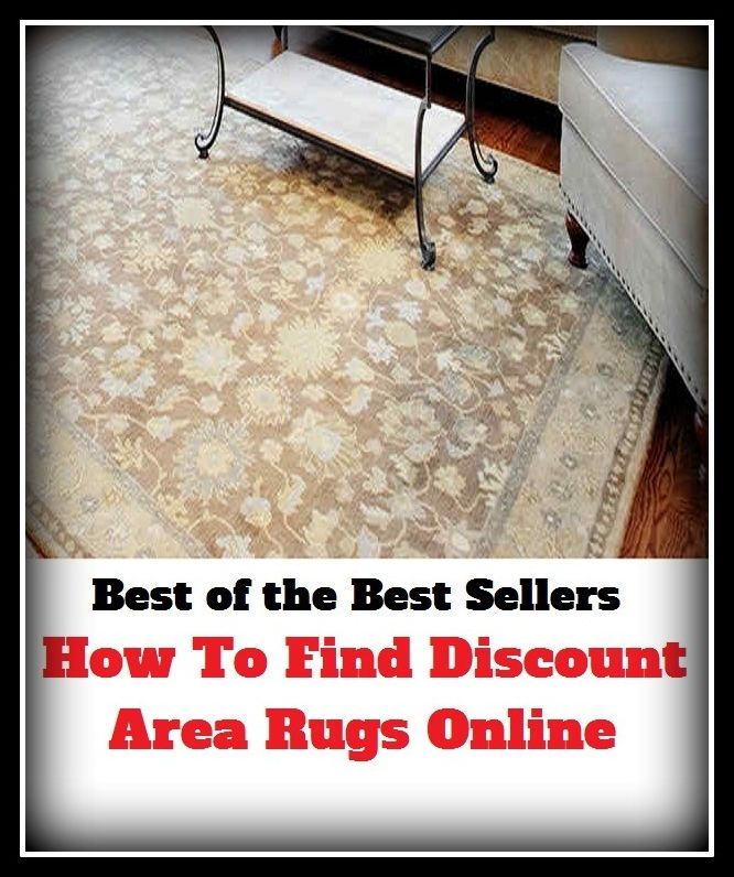 Best of the best sellers How To Find Discount Area Rugs Online ( way, method, means, technique, mode, system, approach, manner, line of attack, routine )