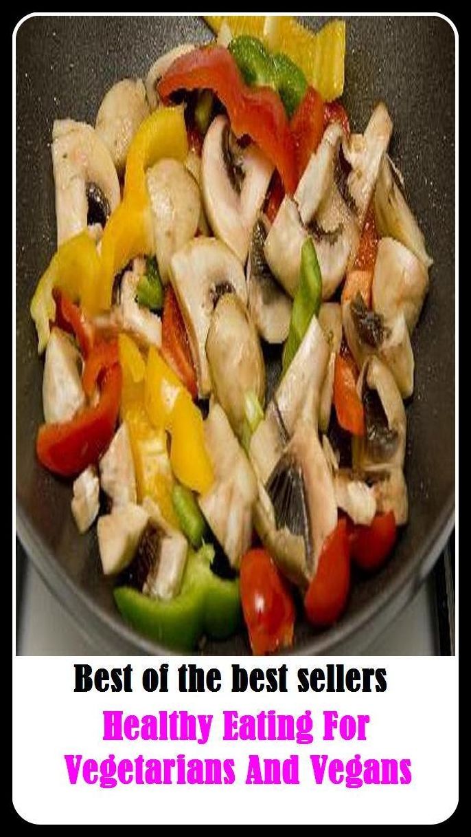Best of the Best Sellers Healthy Eating For Vegetarians And Vegans ( Apostolic, weedy, Brillat-Savarin, vegetative, Encratite, vegetal, Lucullus, vegetable, Pythagorist )