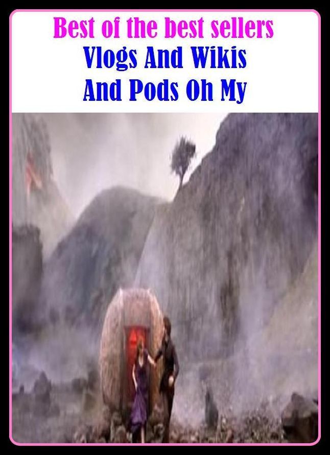 Best of the Best Sellers Vlogs And Wikis And Pods Oh My ( shell, husk, hull, case, shuck, pericarp, capsule, pod, jacket, sac, case, vagina, scabbard )