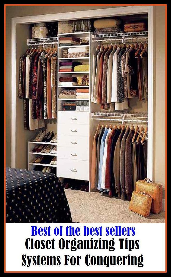 Best of the Best Sellers Closet Organizing Tips Systems For Conquering ( Anschauung, world without end, Einsteinian universe, working plan, Newtonian universe, wide world, aggregation, way, all, view )