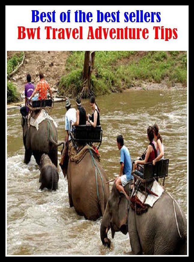 Best of the best sellers Bwt Travel Adventure Tips ( travel, driving, excursion, flying, movement, navigation, ride, sailing, sightseeing, tour, trip, journey, amusement, enjoyment, fun, hobby, pleasure, relaxation, refreshment )
