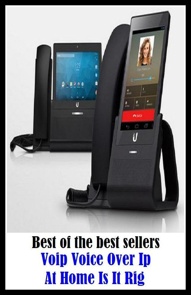 Best of the Best Sellers Voip Voice Over Ip At Home Is It Rig ( pronunciation, vent, utterance, accentuation, voice, mouth, accent, utterance, voice, sound, noise, voice, note )