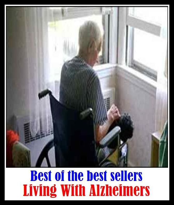 Best of the Best Sellers Living With Alzheimers (exhume, ill humor, ex hume, elsewhere, all same, ill-humor, ex-hume, unearth, reveal, disclose)