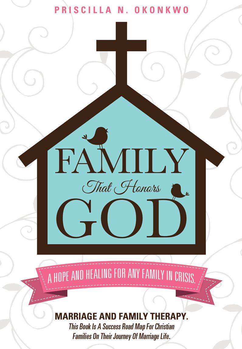 FAMILY THAT HONORS GOD