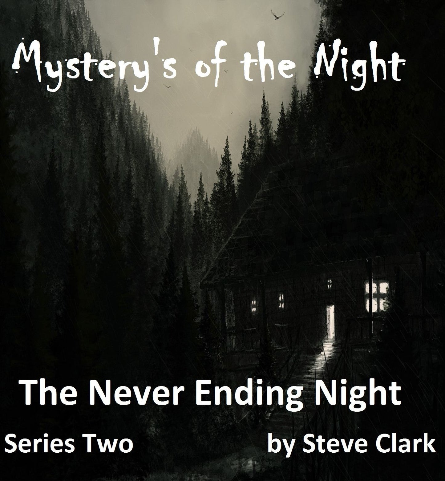 Mystery's of the Night The Never Ending Night