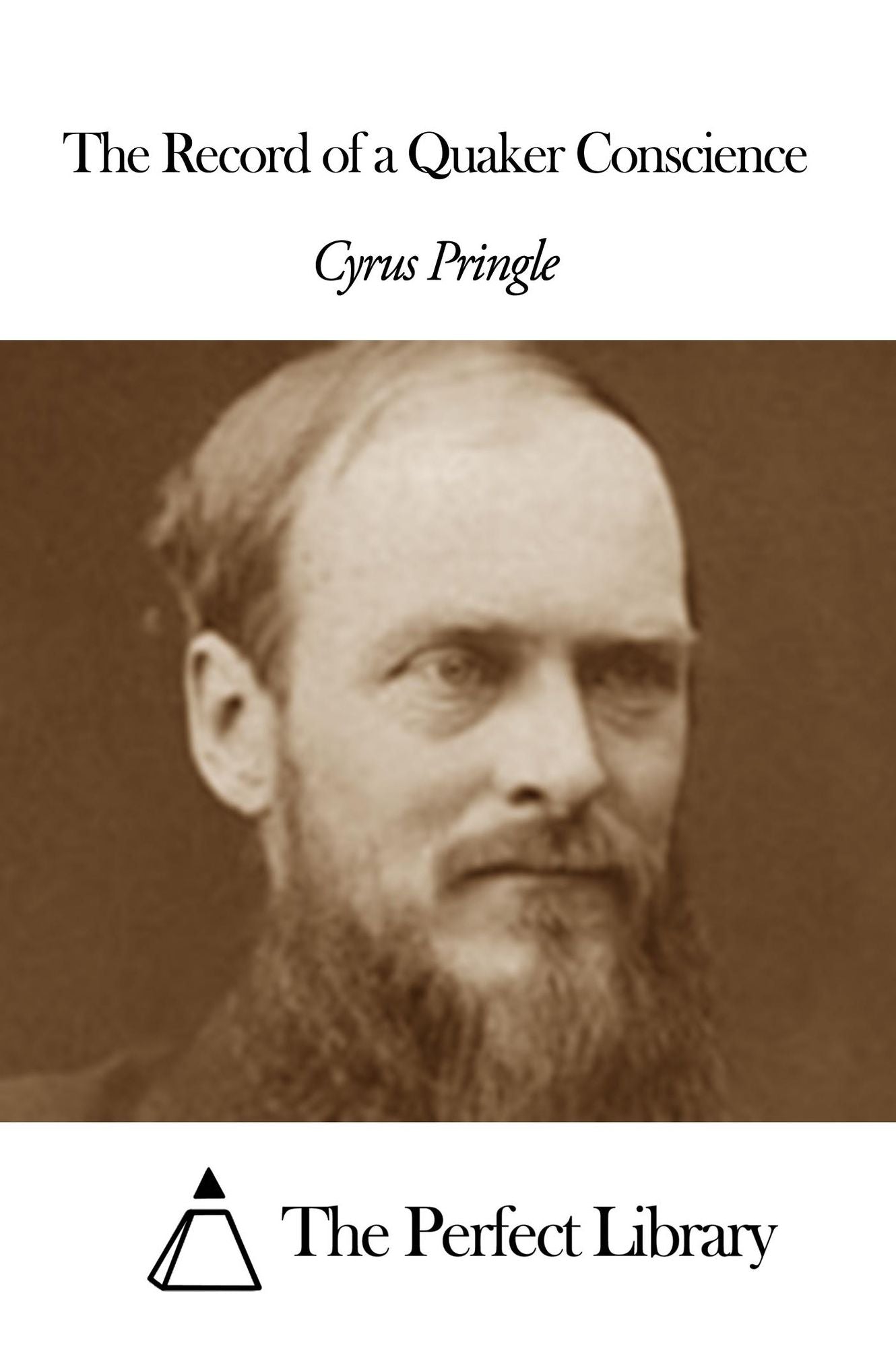 The Record of a Quaker Conscience