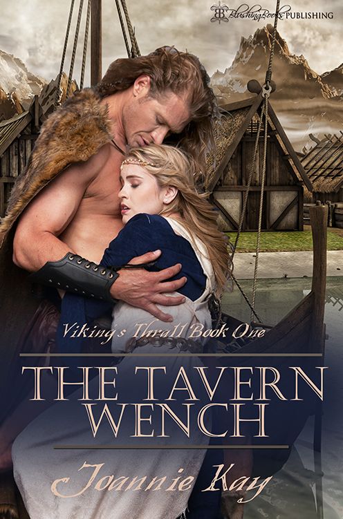 The Tavern Wench: Viking's Thrall, Book One