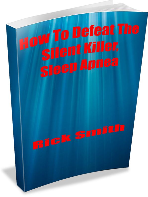 How To Defeat The Silent Killer, Sleep Apnea