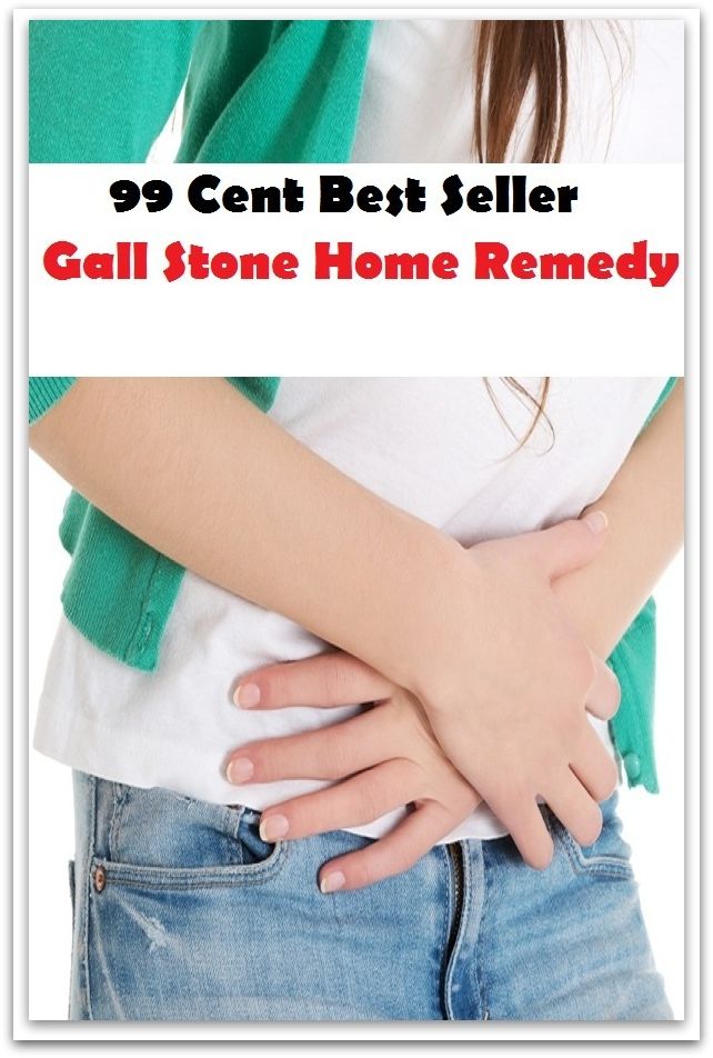 99 Cent Best Seller Gall Stone Home Remedy ( essay, paper, thesis, dissertation, composition, article, treatise, theory, idea, hypothesis )