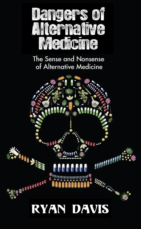 Dangers of Alternative Medicine
