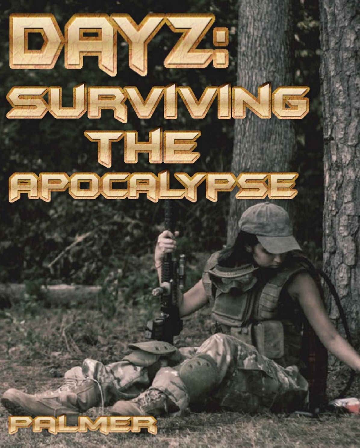 DayZ: Surviving the Apocalypse