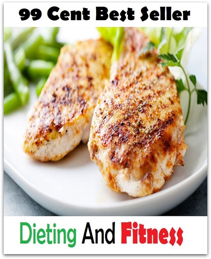 99 Cent Best Seller Dieting And Fitness ( decrease, maintain, High-protein diets, Low-fat diets, All-vegetable diets, Dieting Myths, weight loss tools, calorie counting, Food Dieting, Dieting Calculator )