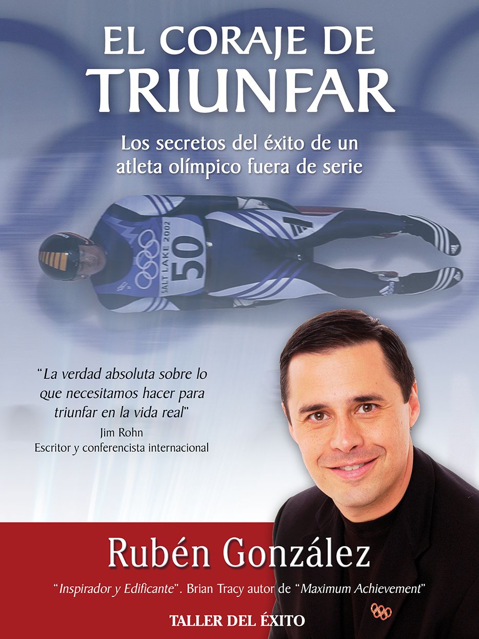 El coraje de triunfar