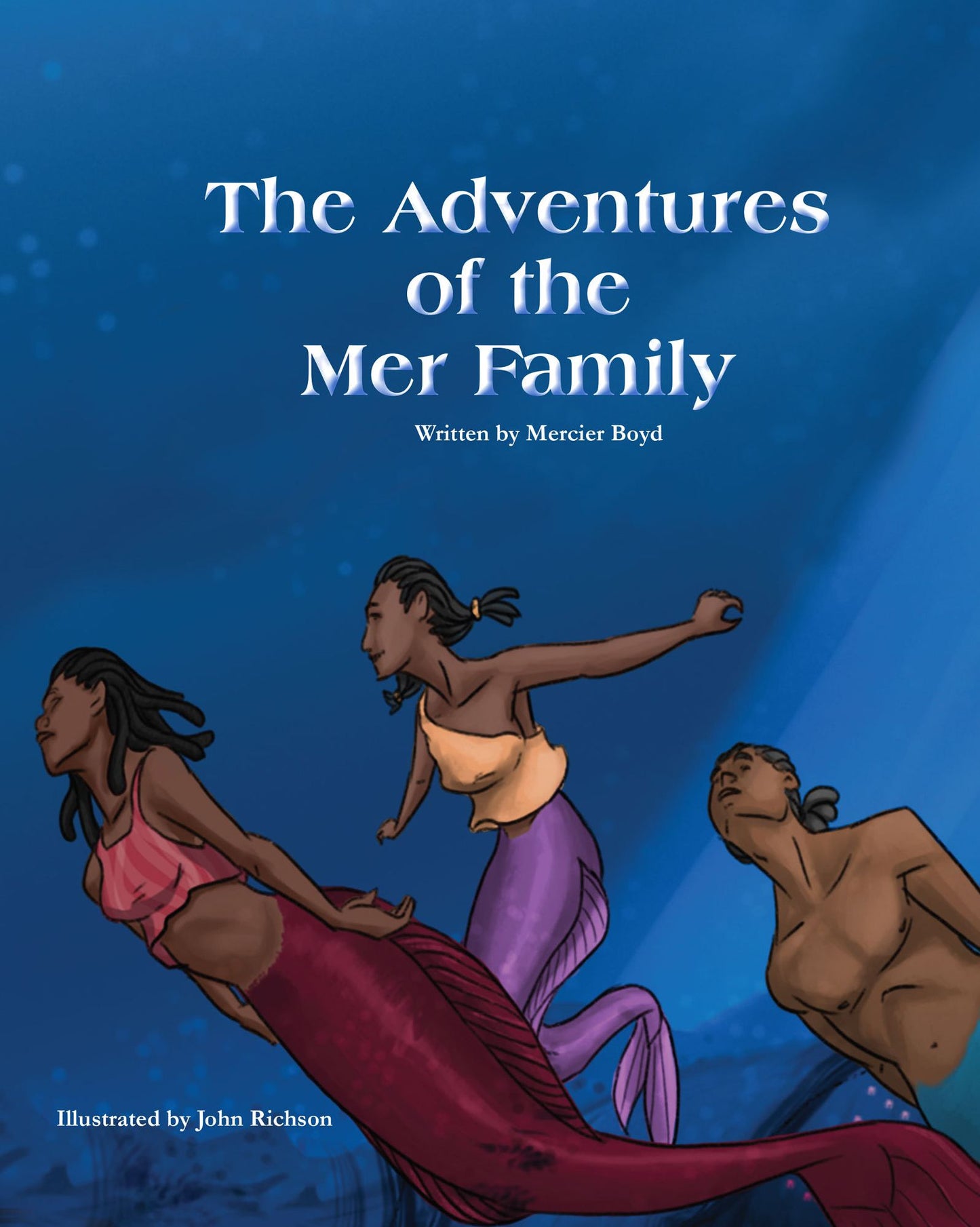 The Adventures of the Mer Family