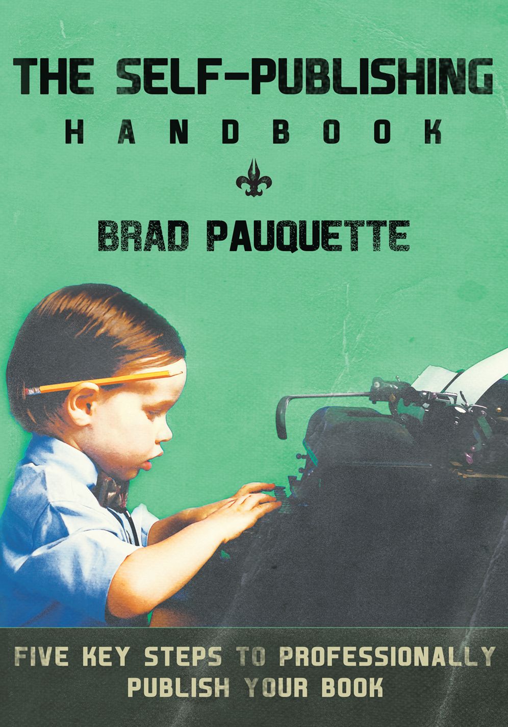 The Self-Publishing Handbook
