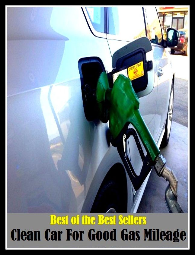 How to Buy a Car: Best of the Best Sellers Clean Car For Good Gas Mileage