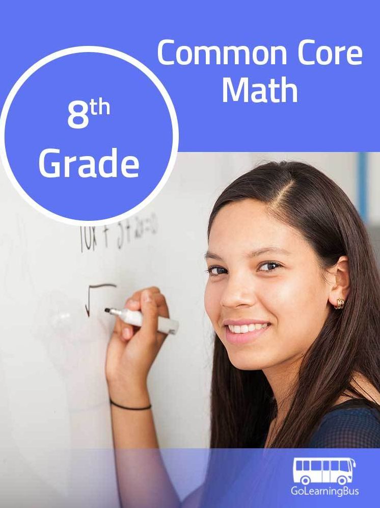 8th Grade Common Core Math - By GoLearningBus