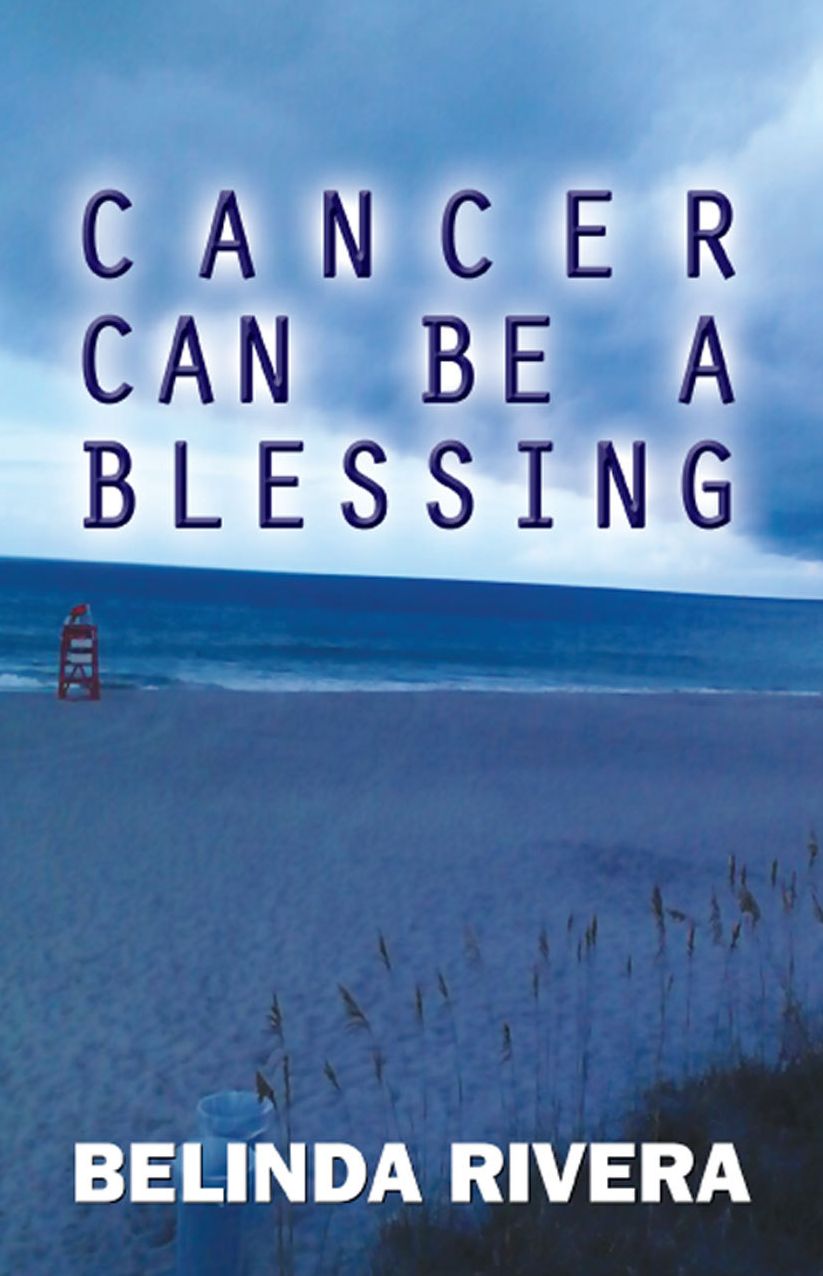 Cancer Can Be A Blessing