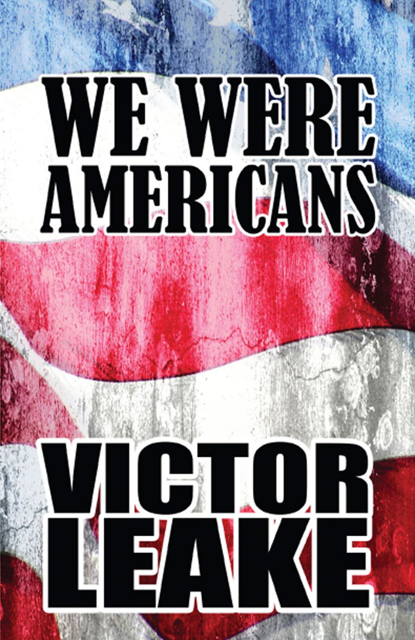 We Were Americans