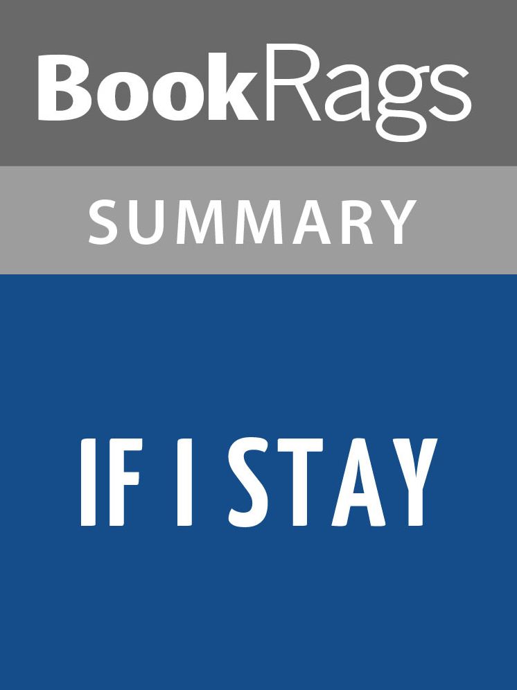 If I Stay by Gayle Forman l Summary & Study Guide