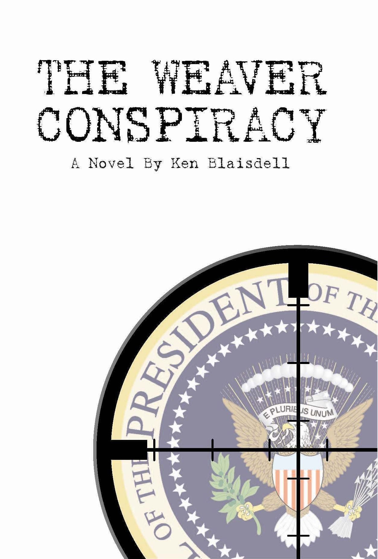 The Weaver Conspiracy
