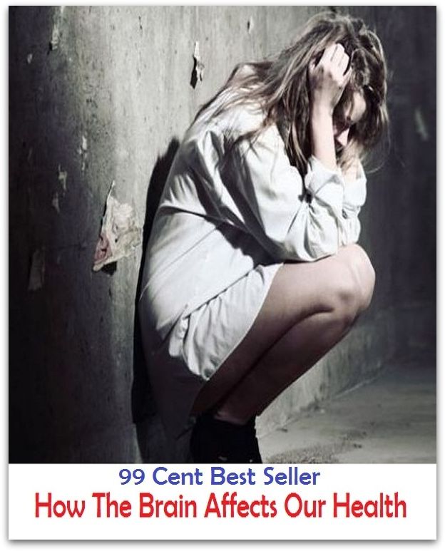 99 Cent Best Seller How The Brain Affects Our Health ( exercise, meditation, acupuncture, stylostixis, drug, formula, medicine, remedy, fix, treatment, action, conduct, behavior, handling, dealing, fitness, cure, healing )