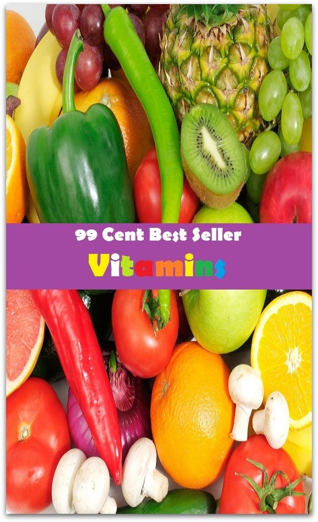 99 Cent Best Seller Vitamins ( exercise, meditation, acupuncture, stylostixis, drug, formula, medicine, remedy, fix, treatment, action, conduct, behavior, handling, dealing, fitness, vitamins, healing )