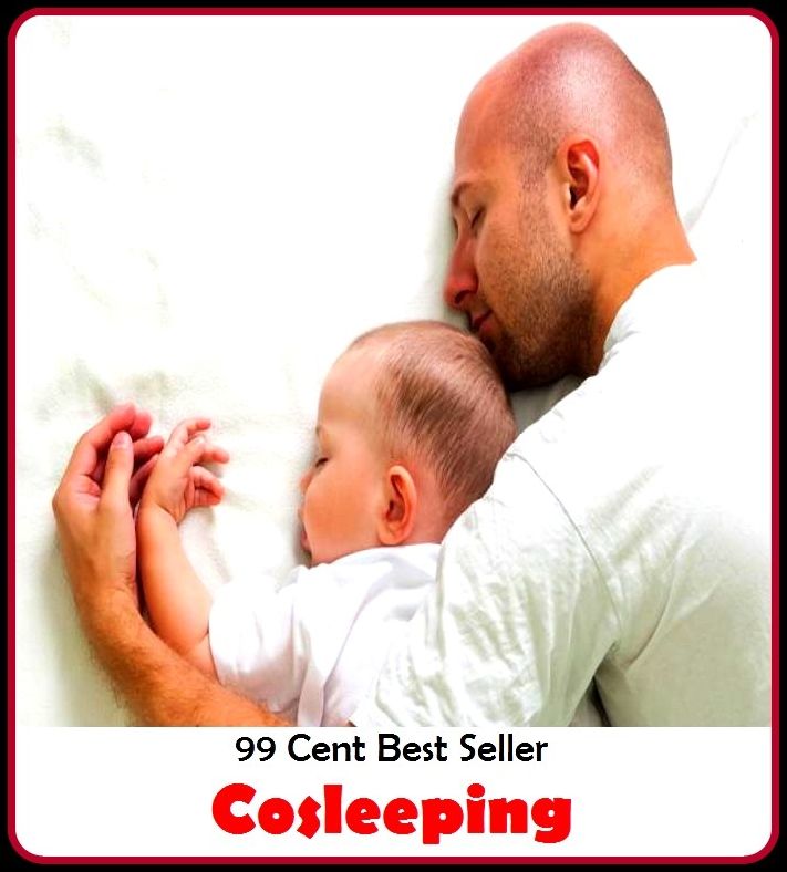 99 Cent Best Seller Co sleeping ( eternal sleep, nap, sopor, snooze, quietus, pile, cat sleep, slumber, sleep, forty winks, short sleep, rest, catnap,sleep problems, baby-training, cry it out, )