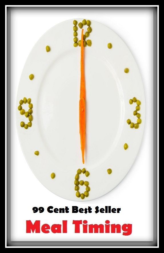 99 Cent Best Seller Meal Timing ( children, infant, nino, kid, childhood, son, kids, baby, 'enfant, boy, enfant, infantil, juvenile, infantile, minor, minors, secondary, daughter, enfant, girl, ninos )