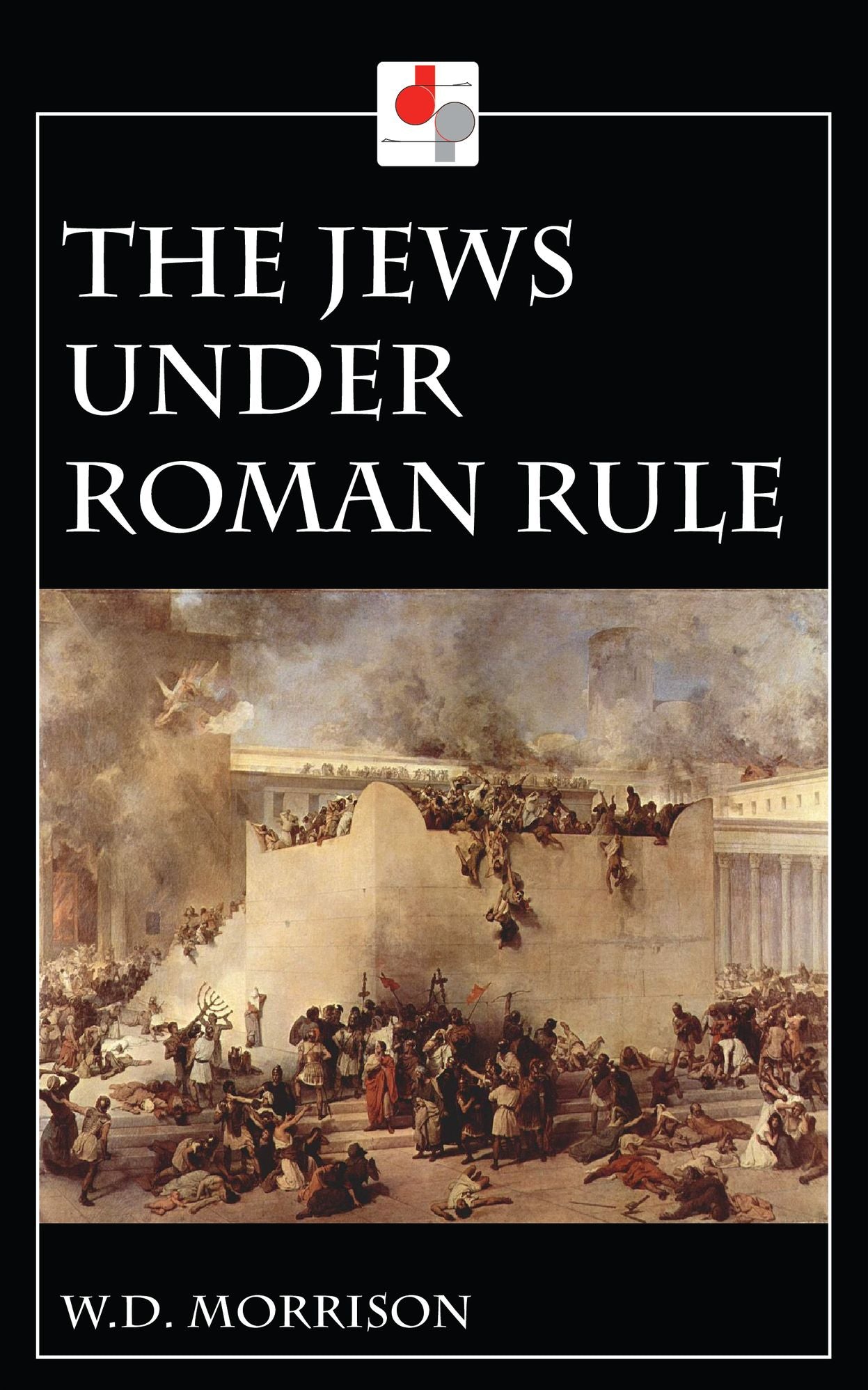 The Jews Under Roman Rule