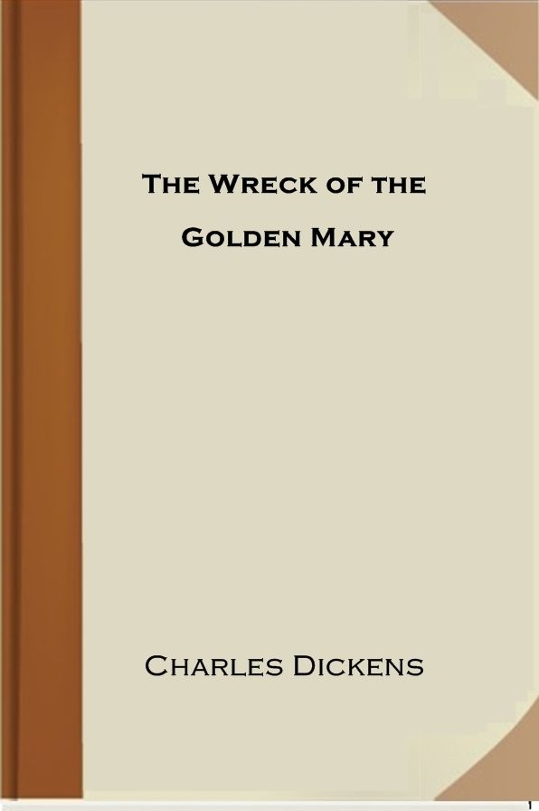 The Wreck of the Golden Mary