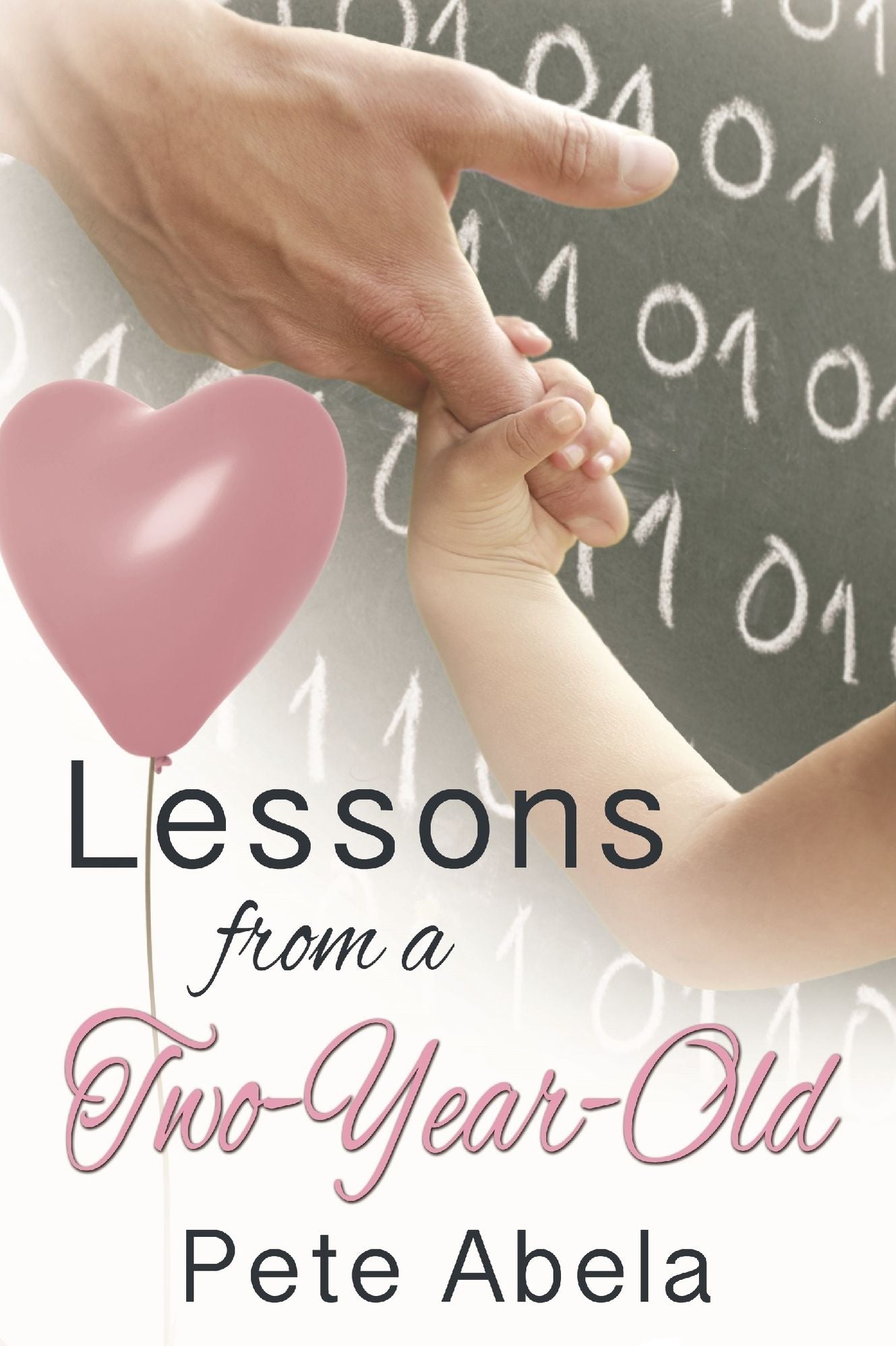 Lessons From a Two Year Old