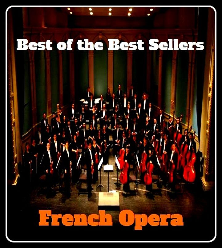 Best of the Best Sellers	French Opera ( French, Opera, city, town )
