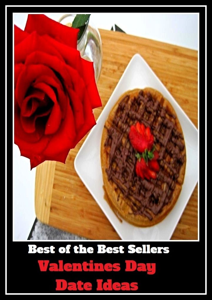 Best of the Best Sellers Valentines Day Date Ideas ( notion, idea, concept, conception, thought, opinion )