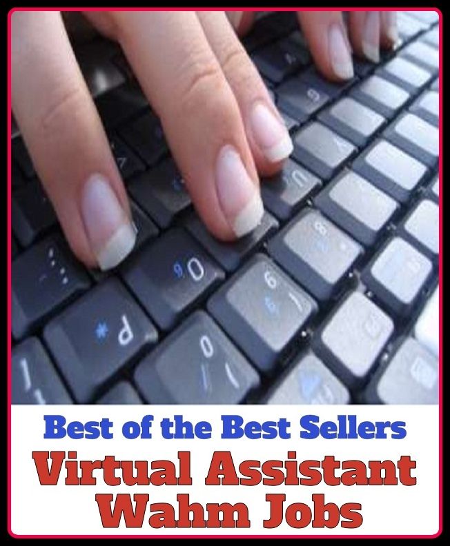 Best of the Best Sellers Virtual Assistant Warm Jobs	(work, job, action, proceeding, occupation, labour ,evil, immoral, bad, graceless, wrong, virtual , assistant, helpful, instrumental, conducive, subsidiary, accessory)