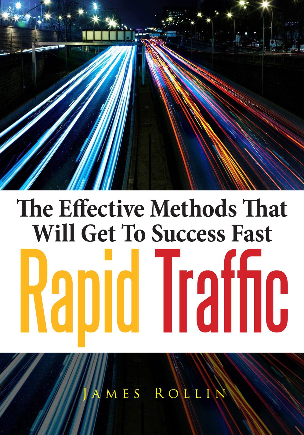 Rapid Traffic