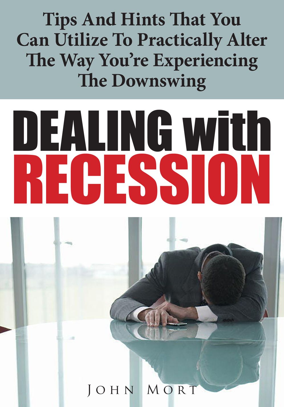 Dealing With Recession