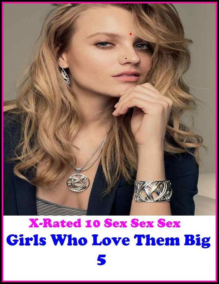 Sex Photography: Girls Who Love Them Big 5 ( Erotic Photography, Erotic Stories, Nude Photos, Naked , Adult Nudes, Breast, Domination, Bare Ass, Lesbian, She-male )