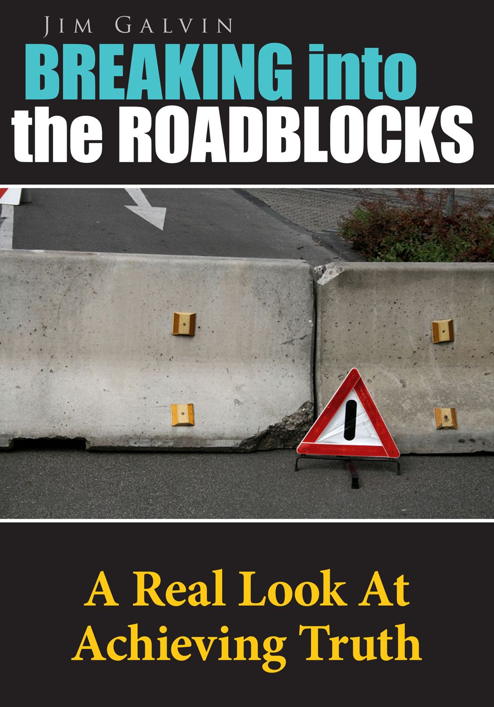 Breaking Into The Roadblocks