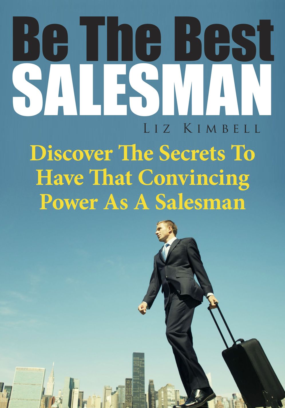 Be The Best Salesman