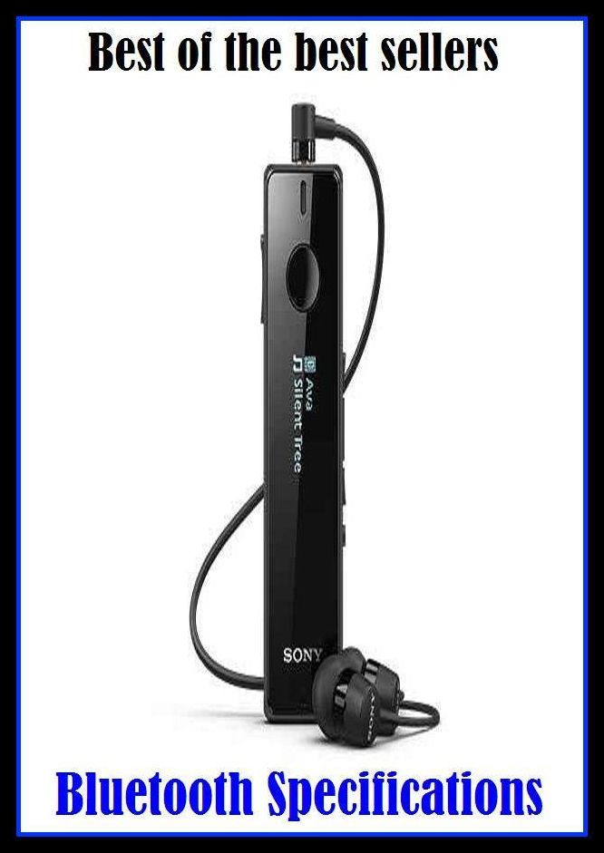 Best of the best sellers Bluetooth Specifications ( online marketing, computer, hardware, play station, frequency, laptop, web, net, mobile, broadband, wifi, internet, bluetooth, wireless, e mail, download, up load, personal area network, software, bug )
