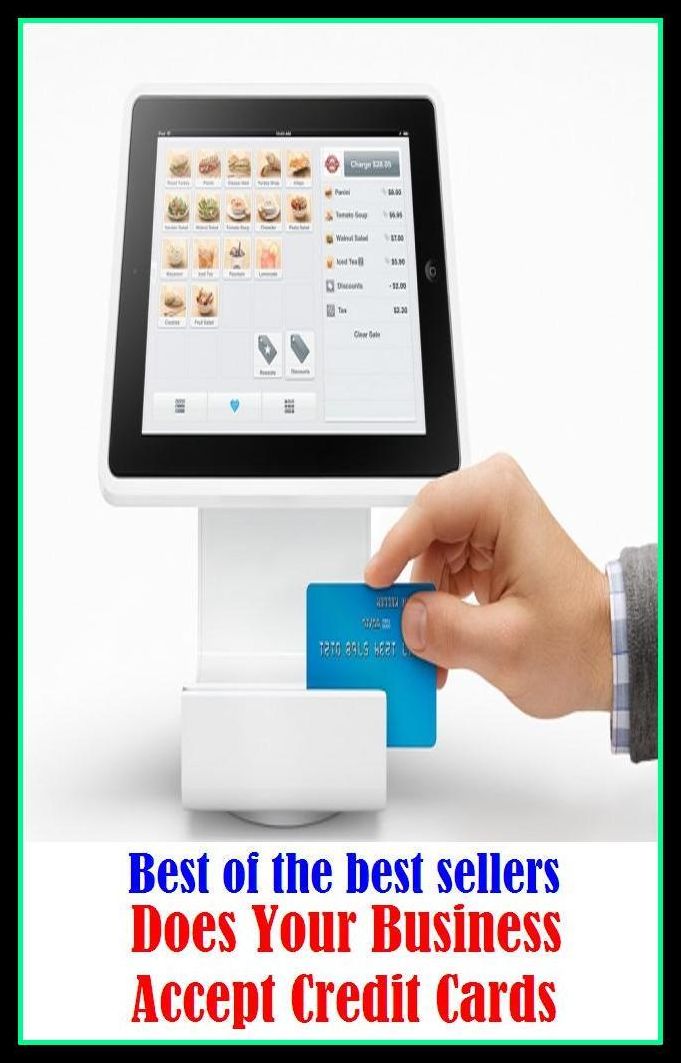 Best of the Best Sellers Does Your Business Accept Credit Cards ( biz, merchandise, occupation, craft, calling, employment, company, commercial enterprise, free trade, traffic)