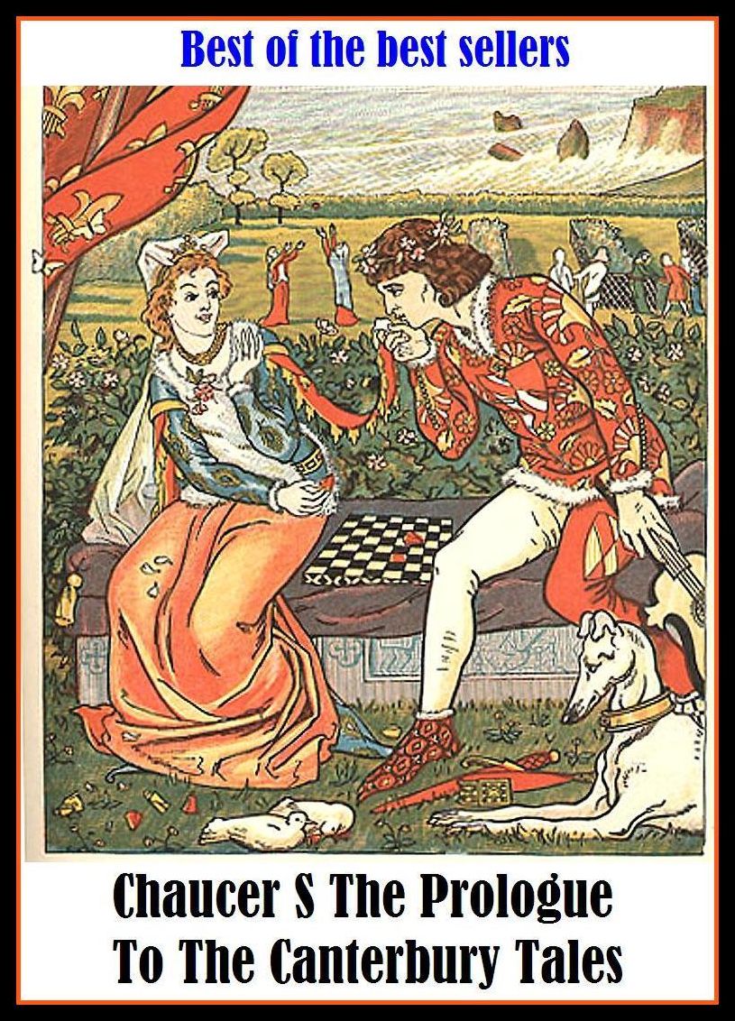 Best of the Best Sellers Chaucer S The Prologue To The Canterbury Tales ( Prologue , act, voluntary, avant-propos, turn, breakthrough, stand-up comedy act, curtain, skit, curtain raiser, shtick, divertissement)