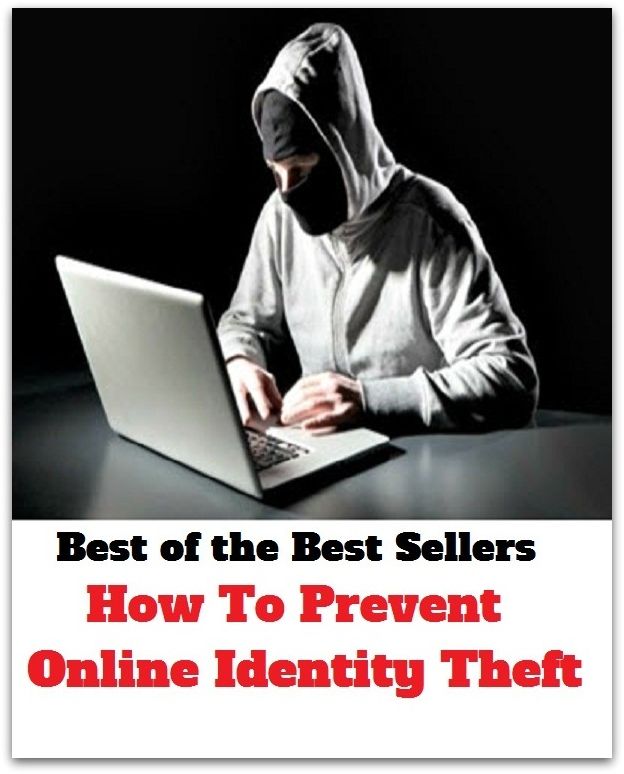 Best of the Best Sellers How To Prevent Online Identity Theft (accord, wholeness, affinity, view, agreement, unity, alliance, uniqueness, analogy, uniformity)
