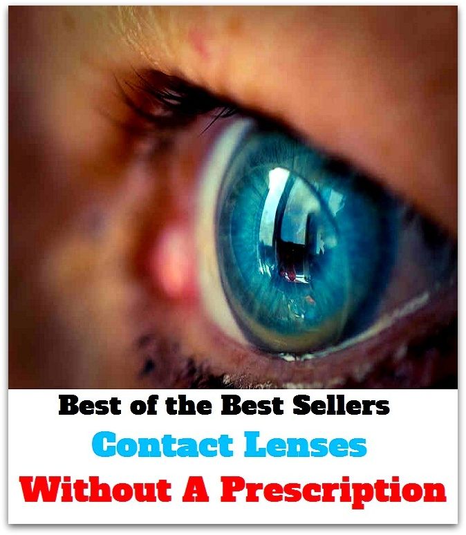 Best of the best sellers Contact Lenses Without A Prescription ( contact lenses, lenses, glass, looking glass, seeing glass, sun glass, reading glass, eye, correct vision, cosmetic, keratoconus, anisekonia, spectacular, spectacles )
